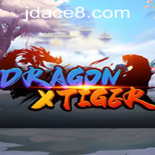 Unveiling DragonXTiger: Inside the World of JDACE's Revolutionary Game